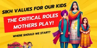 Sikh Values – Inspirational Ways Mothers can Inspire their Kids Sikh Values
